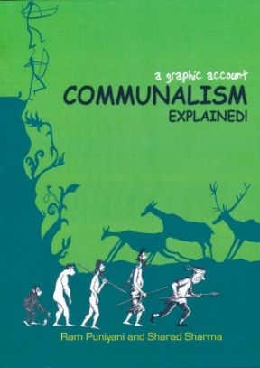 Communalism Explained A Graphic Account