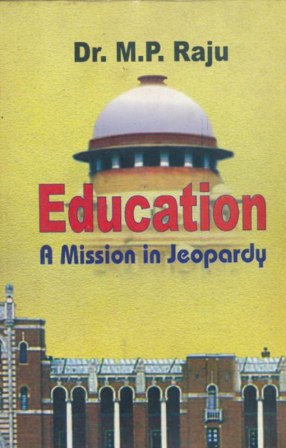 Education a Mission in Jeopardy