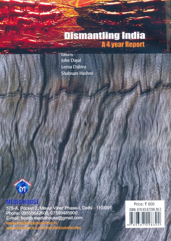 Dismantling India: A4 Year Report - Image 2