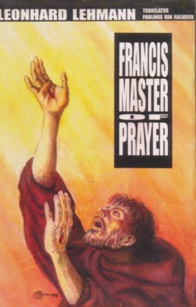 Francis Master of Prayer