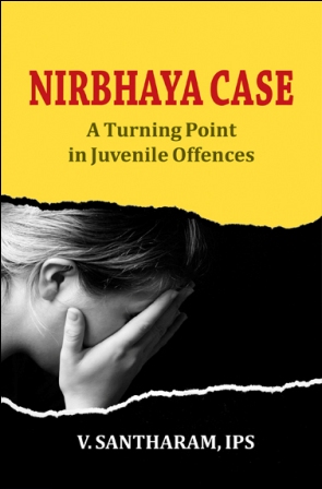 Nirbhaya Case - A Turning point in Juvenile Offences