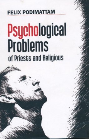Psychological Problems of Priests and Religious