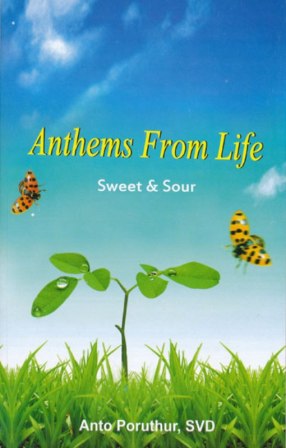 Anthems From Life : Sweet & Sour