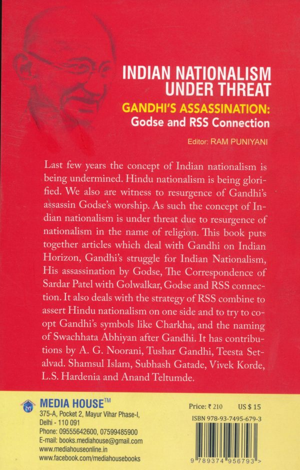 Indian Nationalism Under Threat Gandhi's Assassination godse and RSS Connection