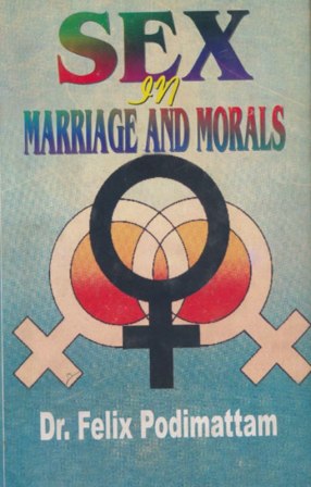 Sex in Marriage and Morals