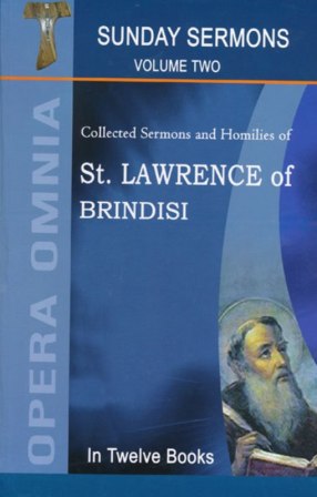 Saint Lawrence of Brindisi (10.SUNDAY SERMONS VOLUME TWO )
