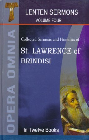 Saint Lawrence of Brindisi (7. LENTEN SERMONS Vol 4)
