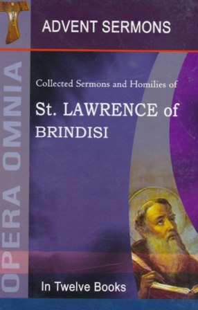 Saint Lawrence of Brindisi (8.ADVENT SERMONS)
