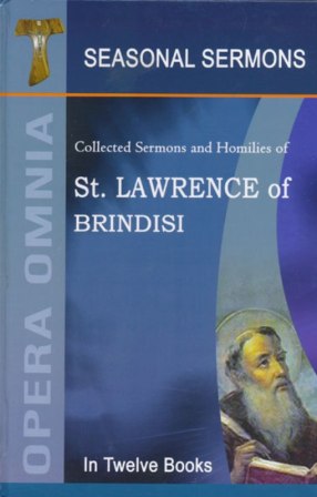 Saint Lawrence of Brindisi (12.SEASONAL SERMONS)