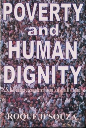Poverty and Human Dignity