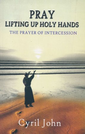 Pray Lifting Up Holy Hands