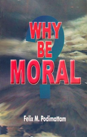 Why Be Moral