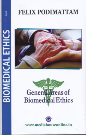 Biomedical Ethics 1. (General areas of Biomedical Ethics)