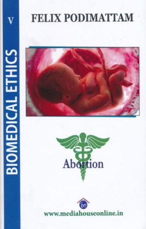 Biomedical Ethics 5. (Abortion)