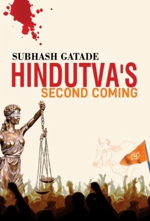 Hindutva's Second Coming