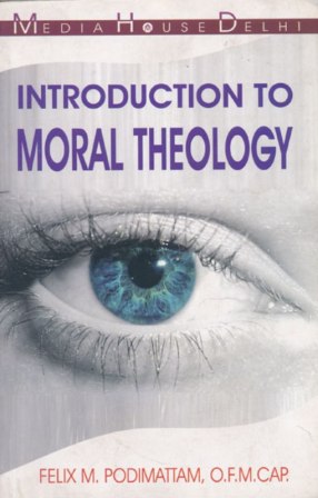 Introduction to Moral Theology