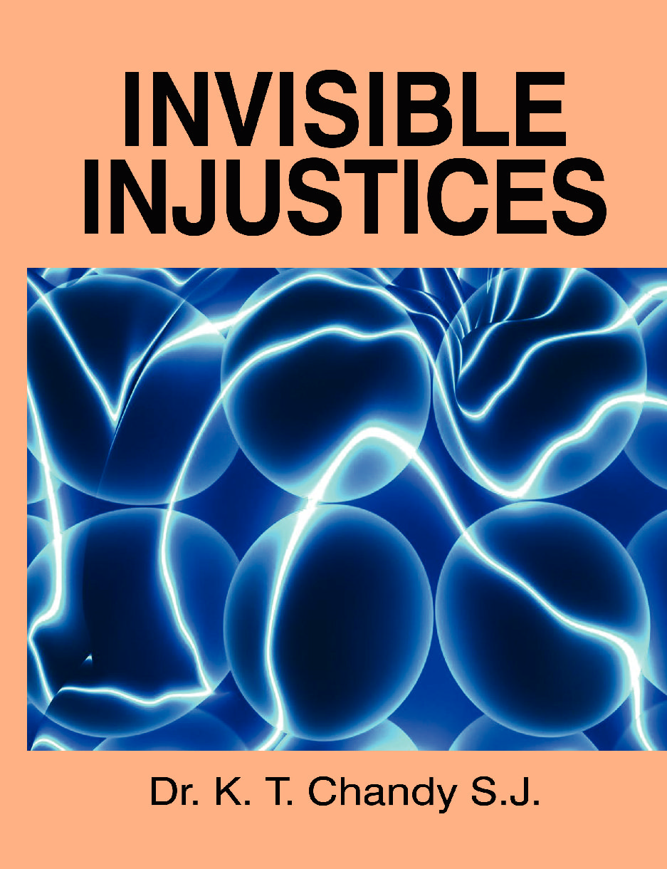 Invisible Injustices