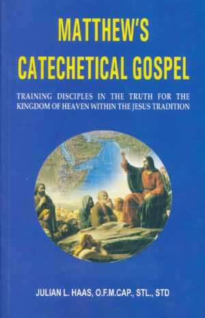 Matthew's Catechetical Gospel
