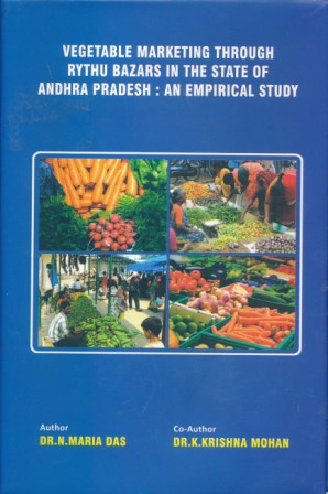 Vegetable Marketing Through Rythu Bazars in the state of Andra Pradesh