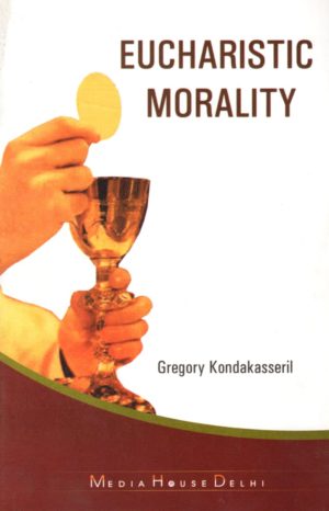 Eucharistic Morality