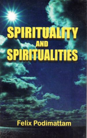 Spirituality and Spiritualities