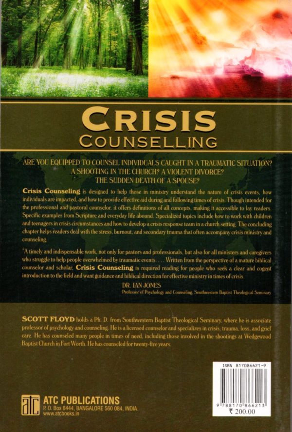 Crisis Counselling : A Guide for Pastors & Professionals