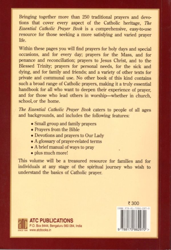 The Essential Catholic Prayer Book : A Collection of Private and Community Prayers