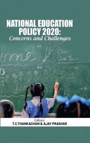 National Education Policy 2020: Concerns and Challenges