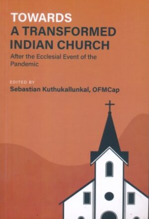 Towards A Transformed Indian Church